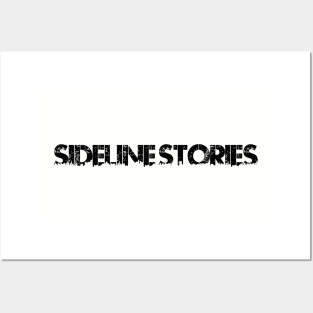 Sideline Stories Posters and Art